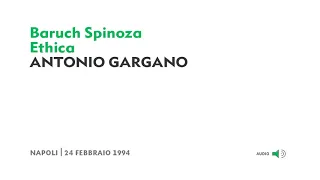 Antonio Gargano - Baruch Spinoza. Ethica