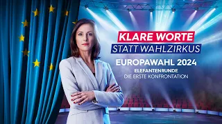 Europawahl 2024: Elefantenrunde – Die erste Konfrontation | Trailer