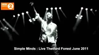 Simple Minds : This Earth That You Walk Upon (Live Thetford Forest June 2011)