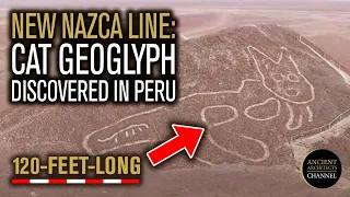 New Nazca Line: 120-foot-Long Cat Geoglyph Discovered | Ancient Architects