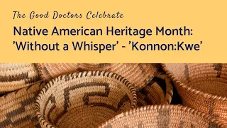 Native American Heritage Month - Without a Whisper
