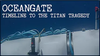 OceanGate: Timeline To The Titan Sub Tragedy (2023) | #oceangateexpeditions #titanic  #documentary