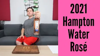 2021 Hampton Water Rosé Wine Review