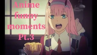 Аниме-смешняфки Pt.3 / Anime funny moments Pt.3