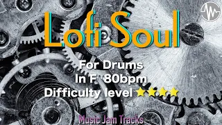 Lofi Soul Jam For【Drums】F Major 80bpm No Drums BackingTrack