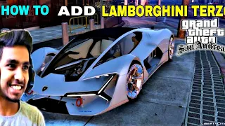 HOW TO ADD LAMBORGHINI TERZO IN GTA SAN ANDREAS ANDROID