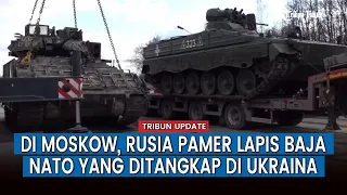 Rusia Pamerkan Sejumlah Kendaraan Militer Musuh yang Berhasil Mereka Rebut