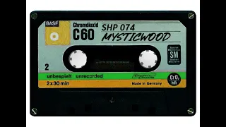 SH.MIXTAPE.74 / MYSTICWOOD