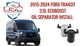 J&L Oil Separator Co. 2015-2024 Ford Transit 3.5L EcoBoost Install 3025P