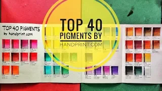 TOP 40 (best￼!) PIGMENTS by handprint.com : swatches. Which color is missing?