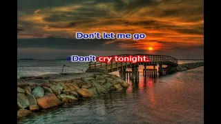 SAVAGE -  DON'T CRY TONIGHT (KARAOKE)