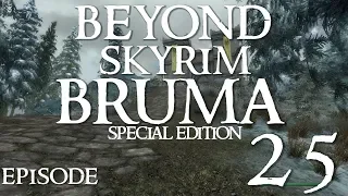 Skyrim - S.E [ Modded ] Beyond Skyrim - BRUMA # 25