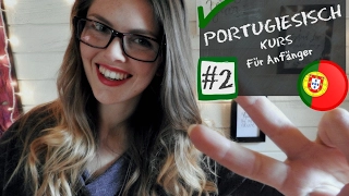 Mini-Portugiesischkurs für Anfänger #2 - PT vs. BR Portugiesisch | marahonig