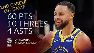 Stephen Curry 60 pts 10 threes 4 asts vs Hawks 23/24 season