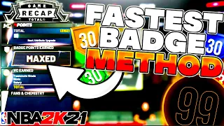 *NEW* FASTEST METHOD TO GET ALL BADGES NBA 2K21 (NO BADGE GLITCH) HOW TO GET ALL BADGES FAST 2K21!
