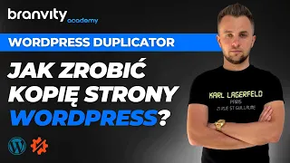 Jak Zrobić Kopię Strony Wordpress? Migracja Strony Wordpress Za Pomocą Wordpress Duplicator