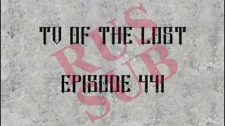 TV Of The Lost — Episode 441—Tampere FI, TalviHelvetti Festival | rus subs