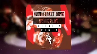 (PICKIES Remix) EVERYBODY [BreakBeat] - Backstreet Boys