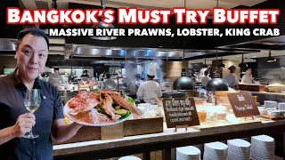 Bangkok's $75 Signature Luxurious Buffet | Giant River Prawns, Lobsters, King Crab