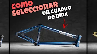 Como escoger cuadro bmx / cual cuadro bmx comprar / tipos de cuadro bmx/ bmx frame geometry  specs