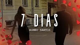 Romeo Santos - 7 Días (Letra/Lyrics)