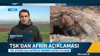 Afrin Harekatı'nda 30. gün... (TSK'dan iki açıklama yapıldı)