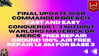 last update War Commander: Sector Breach - conqueror Track 1-3 faster easy no  maverick or mercs use