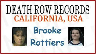 Women on Death Row: Brooke Marie Rottiers