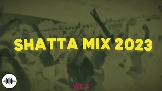 🔥 SHATTA MIX 2023  -  Best of Shatta & Dancehall Vol. 4