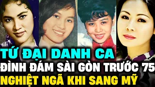 4 nữ DANH CA ĐÌNH ĐÁM Sài Gòn trước 1975, số phận đầy NGHIỆT NGÃ khi sang Mỹ | Lịch Sử Hải Ngoại