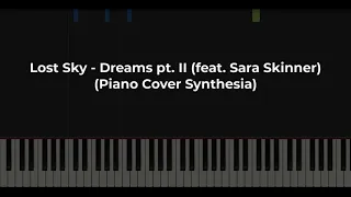 Lost Sky - Dreams pt. II (feat. Sara Skinner) (Piano Cover Synthesia)