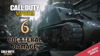 Call of Duty WW2 Episode 6 - "Colateral Damage" - Subtitle Indonesia