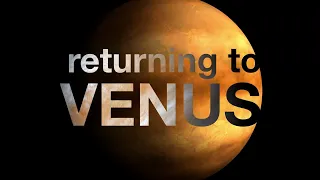 New missions to Venus! with Erika Kohler and James O'Rourke