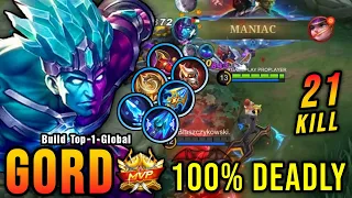 21 Kills!! Gord MANIAC?! Forgotten Mage Destroy The Enemies!! - Build Top 1 Global Gord ~ MLBB