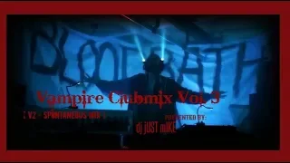 EBM, Futurepop, Electronic - (Spontaneous Mix) - Vampire Clubmix Vol 3 Ver. 2