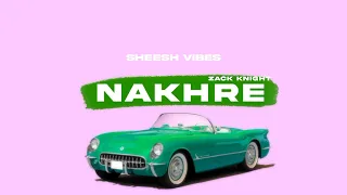 Nakhre - Zack Knight  (slowed + reverb)