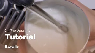 Coffee Tutorials | Master microfoam milk texturing at home like a pro | Breville AU