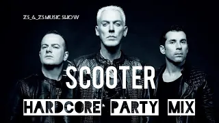 SCOOTER - HARDCORE PARTY MIX 2021 |ZS_&_ZS Music| [Unofficial Mix]