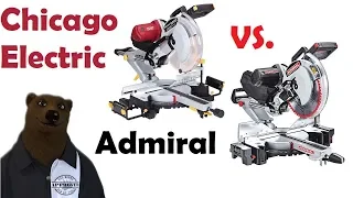 Chicago Electric vs Admiral 12" Sliding Miter Saw (Harbor Freight Buyer's Guide)