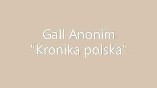 Gall Anonim   Kronika polska