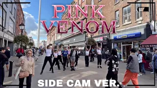 [KPOP IN PUBLIC | SIDE CAM] BLACKPINK (블랙핑크) - PINK VENOM | DANCE COVER by LIONPRIDE Ireland
