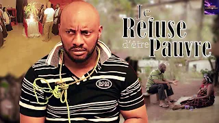 Je Refuse d'Etre Pauvre | FIilm Africain #yuledochie