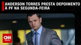 Anderson Torres presta depoimento à PF na segunda-feira | LIVE CNN