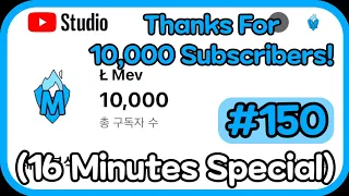 THANKS FOR 10,000 SUBSCRIBERS!!! 🤩🤩🤩 [Asphalt 9 FM #150]