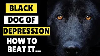 The Black Dog Of Depression | Mental Health | Health And Wellness.