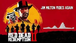 Red Dead Redemption 2 Official Soundtrack - Jim Milton Rides Again | HD (With Visualizer)