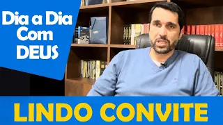 DIA A DIA COM DEUS - “O Convite de Jesus” -  Paulo Júnior