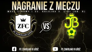 𝟯 𝗟𝗶𝗴𝗮 (𝗚𝗿𝘂𝗽𝗮 𝗕) | FC Zakolaki II Łódź 5:10 Joga Bonito (19.05.'24) [cz. 1/2]