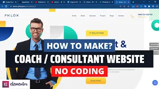 How to Make Consulting Website for Consultants / Coaches using Elementor? Complete Tutorial 2022