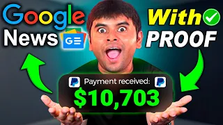How to Earn $10,700/Month Using Google News (With Proof) - Make Money Online